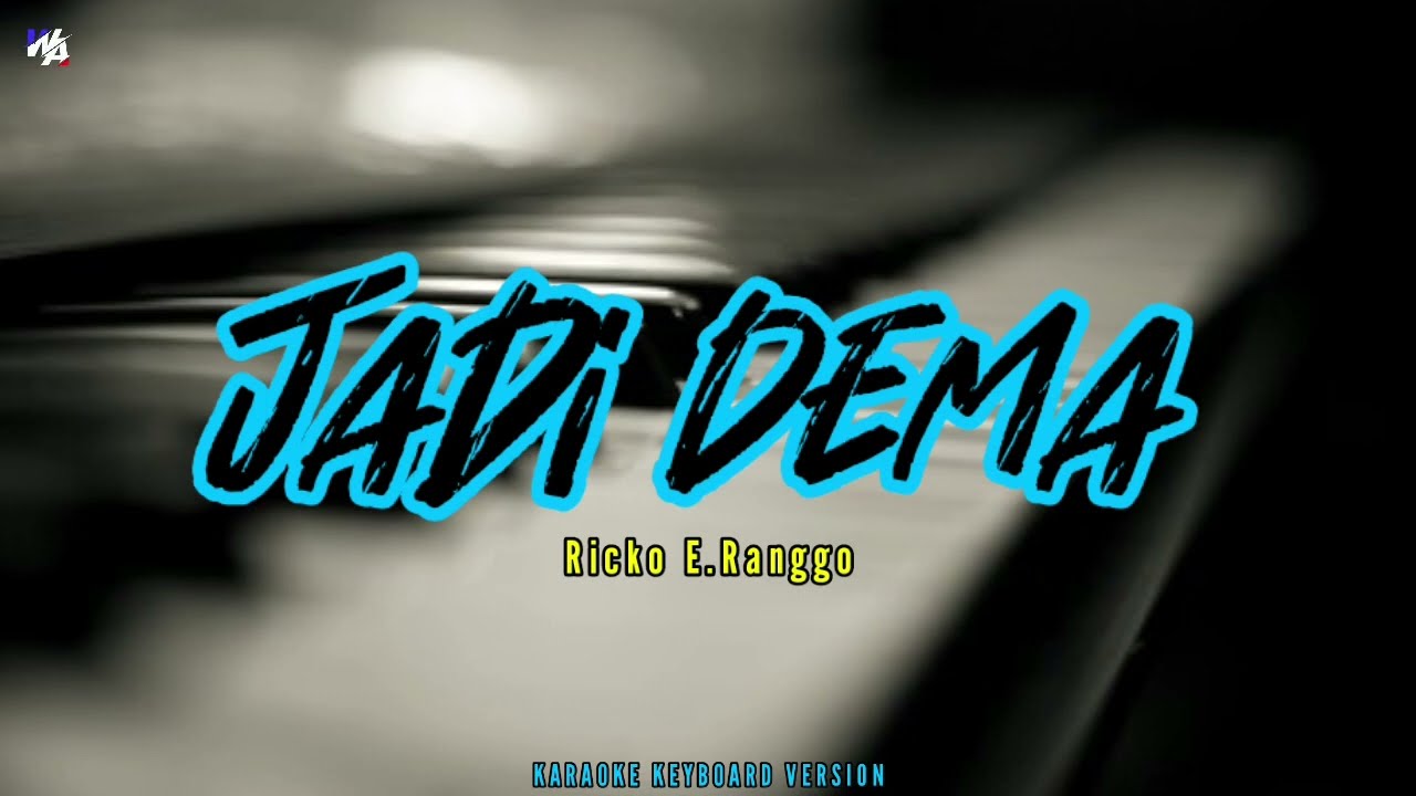 JADI DEMA (Ricko E.Ranggo) Lagu Ende Lio Tempo Dulu | Karaoke Keyboard Version Nada Rendah