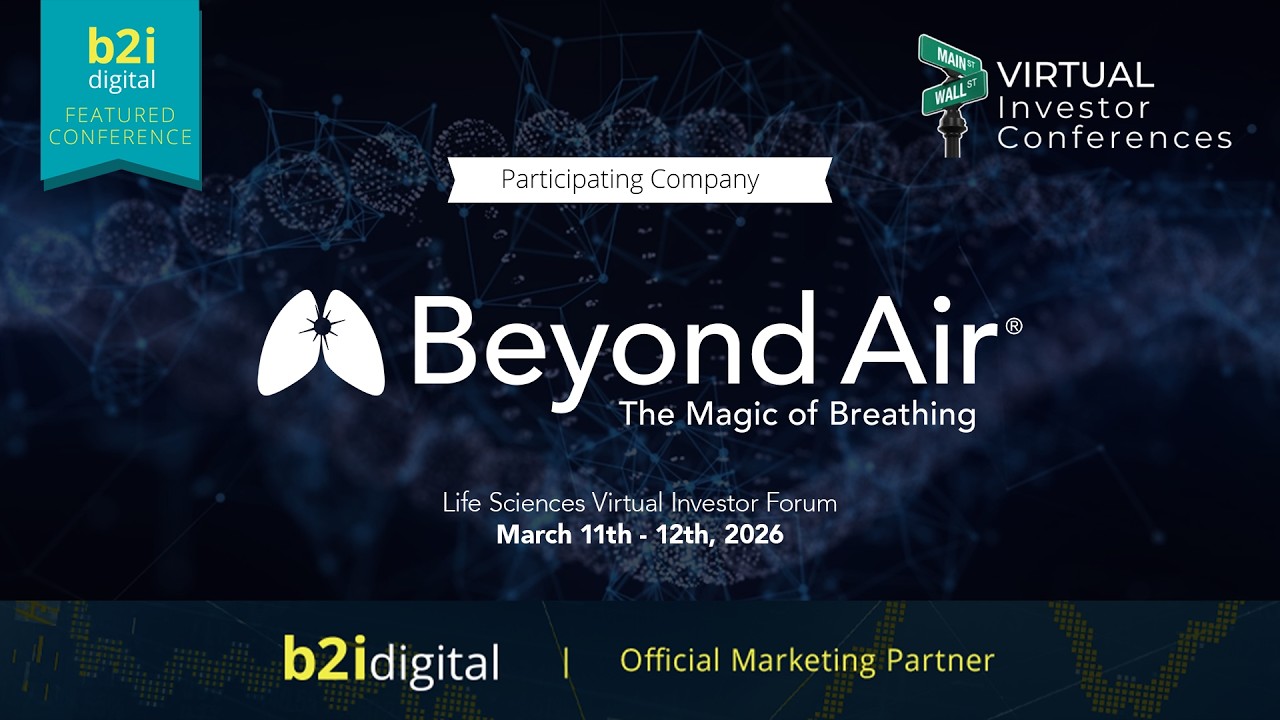 Life Sciences Virtual Investor Forum - Beyond Air, Inc. (Nasdaq: XAIR)