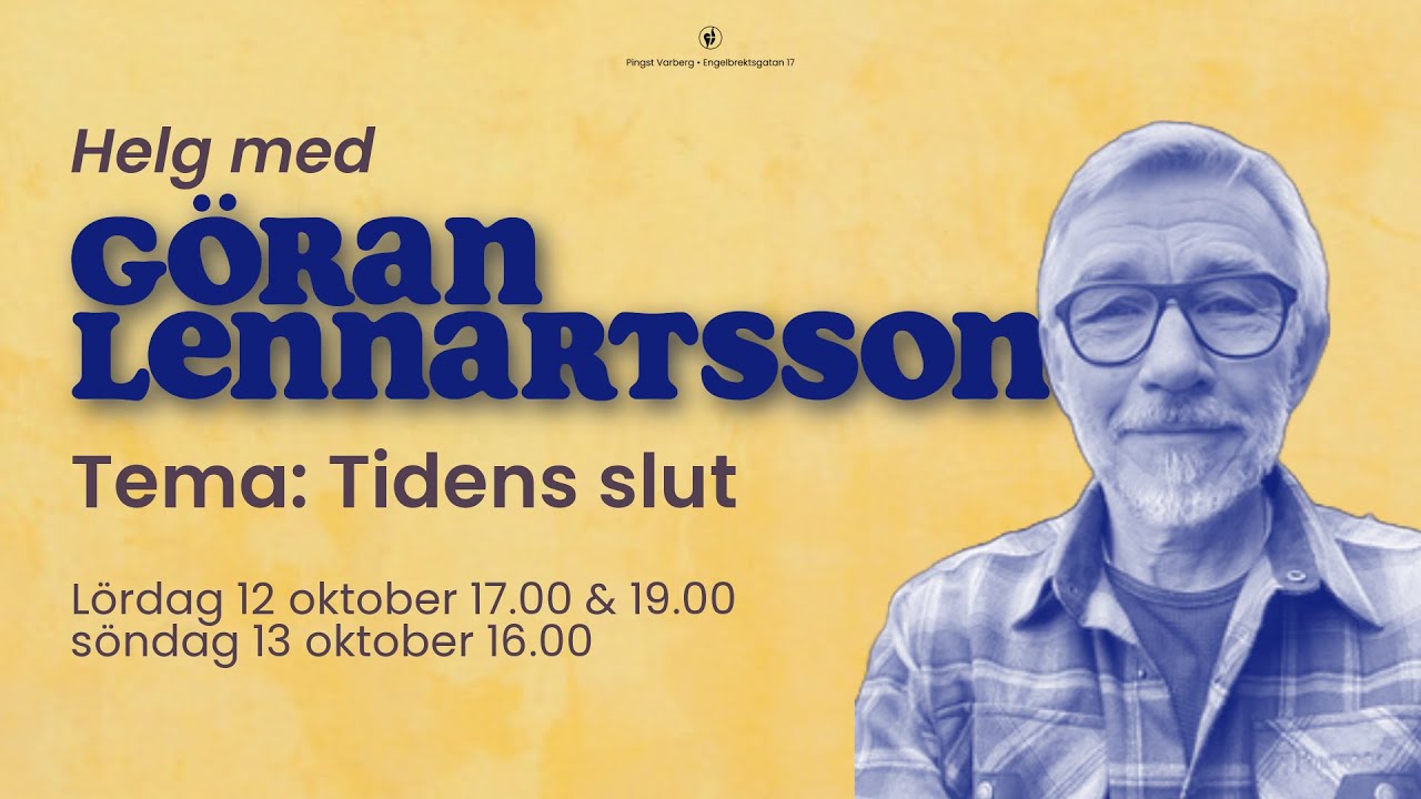 Tidens slut - Hela Israel ska bli räddat ⎪ Söndag 16 ⎪ Göran Lennartsson