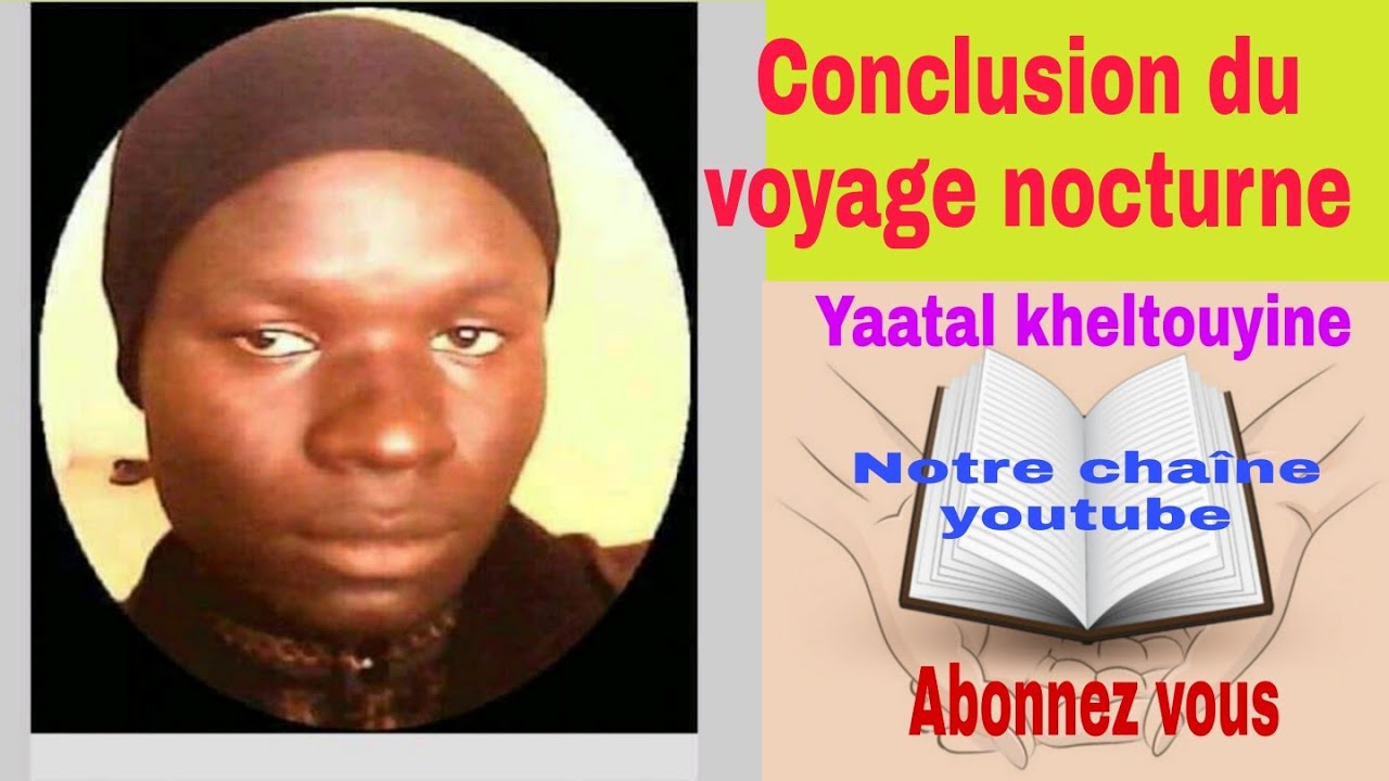 Synthèse du voyage nocturne du Prophéte Mouhamad (PSSL): Mouhamadou Diakhate