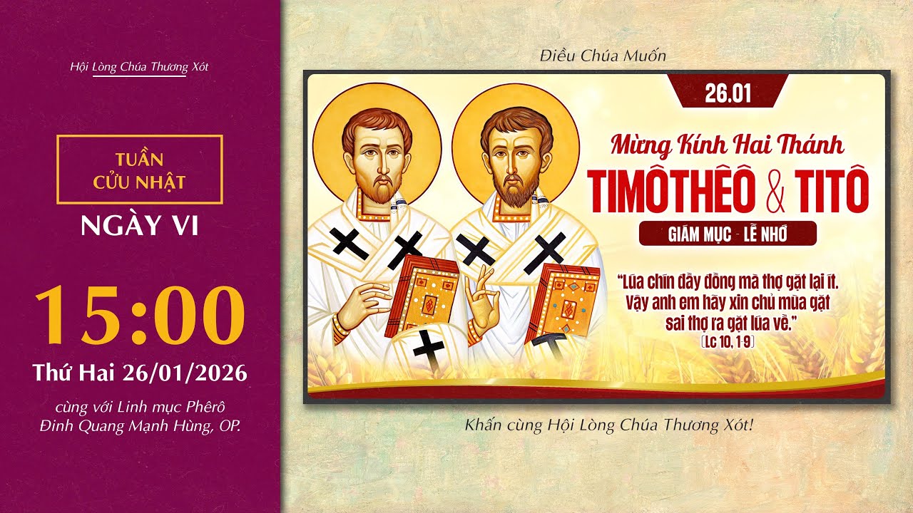 🔴 Lòng Thương Xót | 26/01/2026 | Ngày VI - Thứ Hai Tuần III Thường Niên