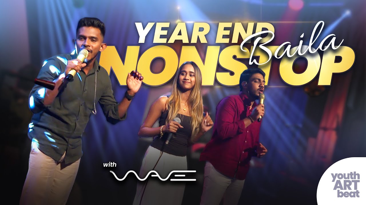 Sri Lankan Year End Baila Medley 2025 | The Wave SL | Youth Art Beat | Charana TV
