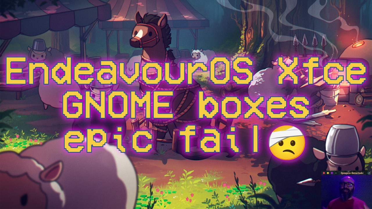 Gnome Boxes + EndeavourOS = EPIC fail | MacBook Air 2012 #foss #gnu #linux #endeavouros #xfce