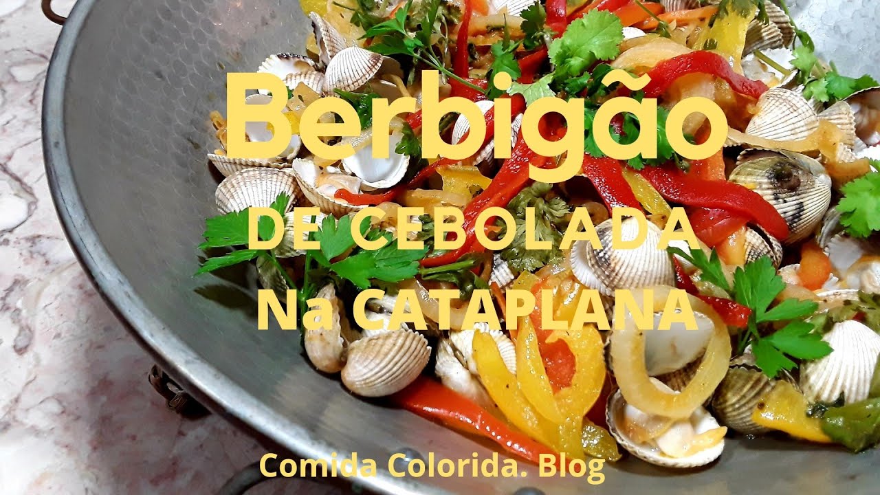 BERBIGÃO de Cebolada na CATAPLANA - Um petisco do litoral oeste - Collab Comida Regional