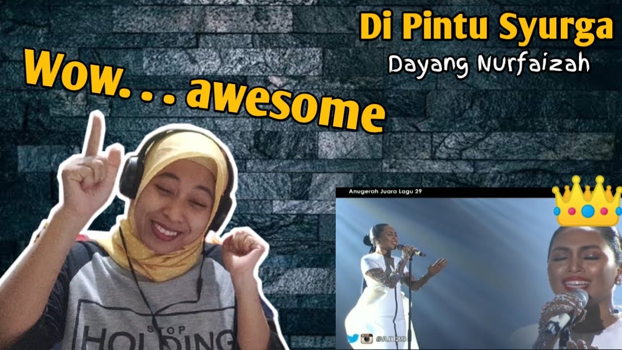 DAYANG NURFAIZAH - DI PINTU SYURGA #AJL29 (Reaction)