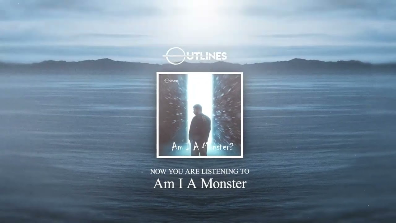 Am I A Monster (Official Lyric Video)
