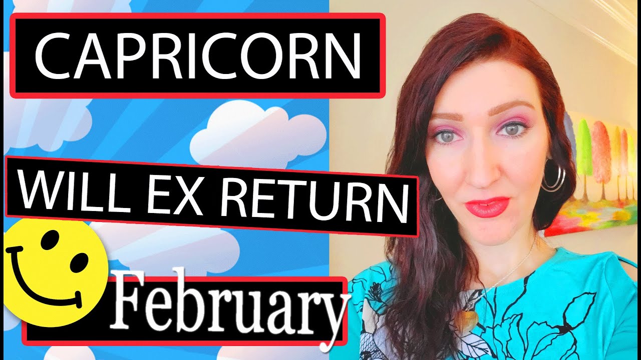 CAPRICORN EX RETURNS WATCH OUT FOR THIS!!! FEBRUARY