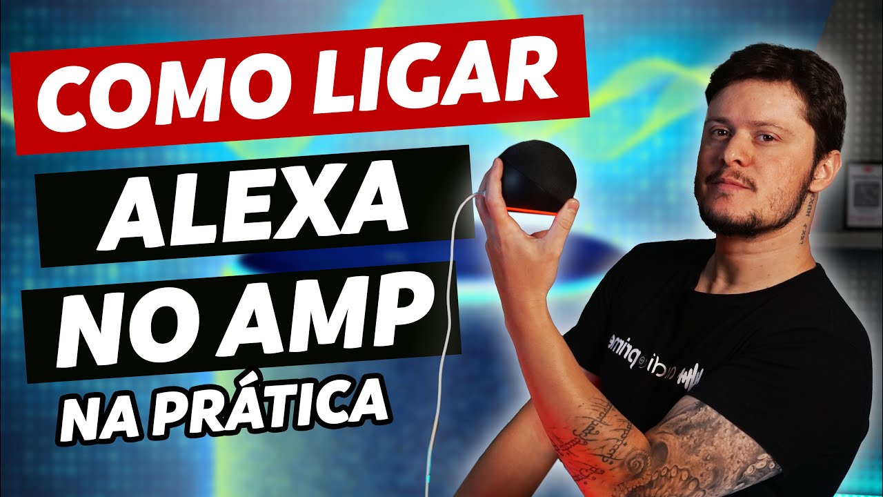 COMO LIGAR ALEXA NO AMPLIFICADOR | AUDIO PRIME