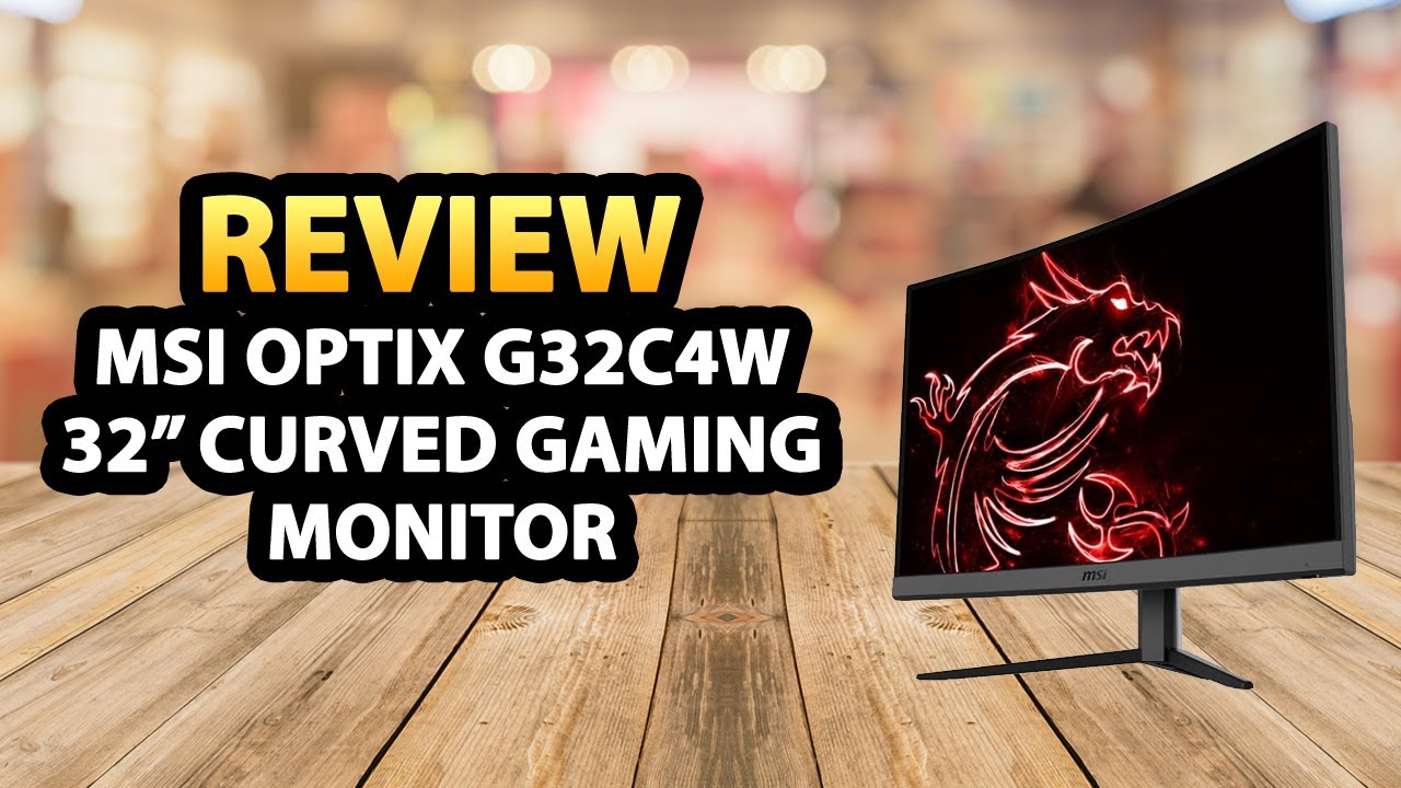 MSI Optix G32C4W 32 Inch FHD Curved Gaming Monitor ✅ Review