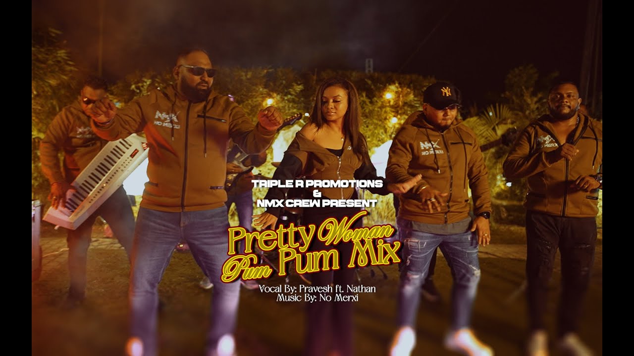 PRETTY WOMAN/PUM PUM MIX || NO MERXI VERSION