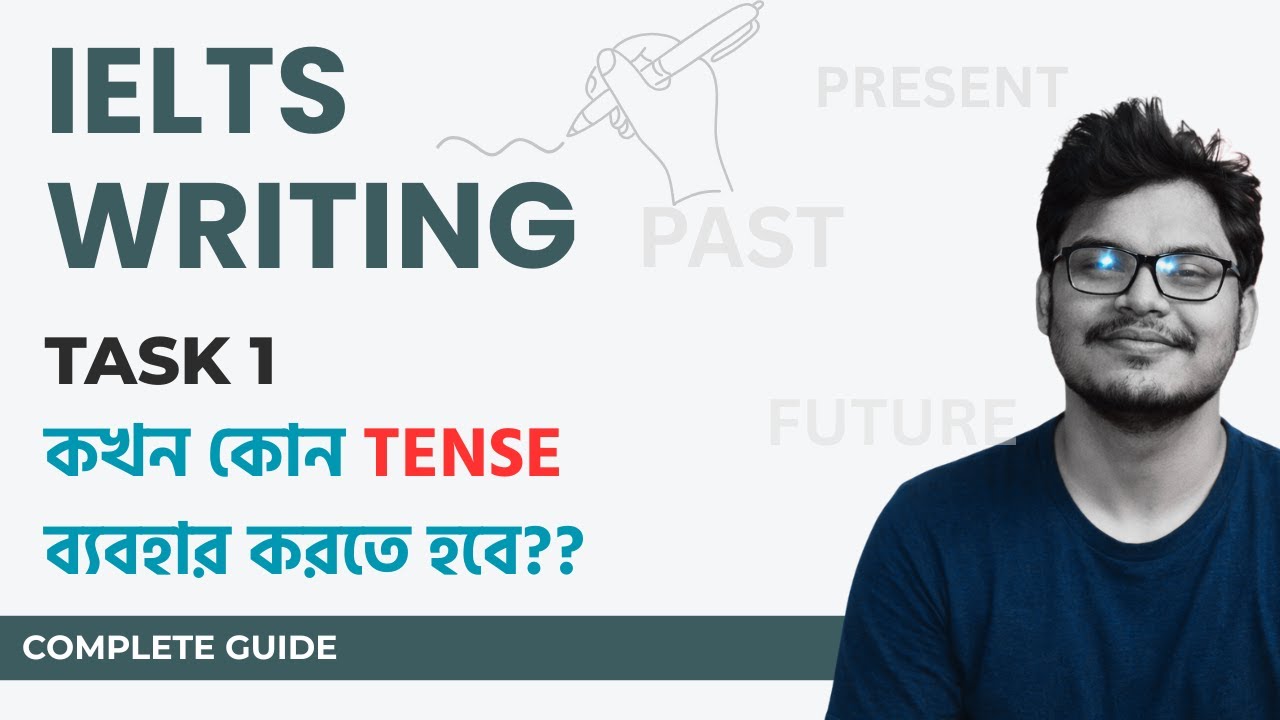 Tense Confusion Solved | IELTS Writing Task 1 Grammar