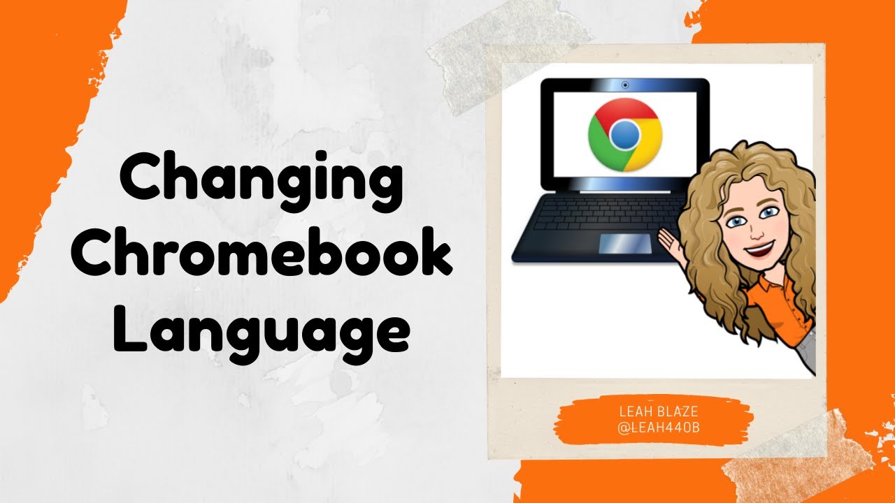Changing Chromebook Language