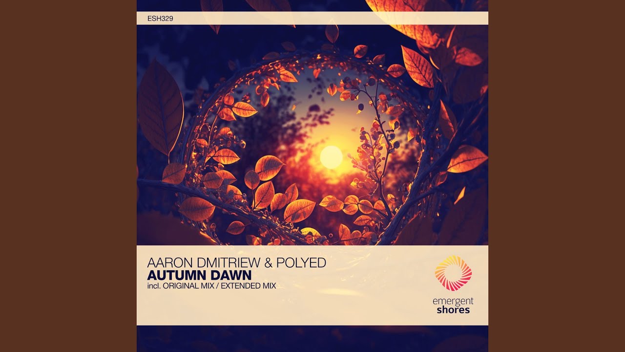 Autumn Dawn (Extended Mix)