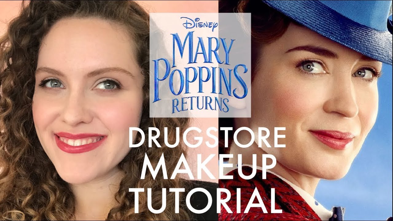 Mary Poppins Returns Drugstore Makeup Tutorial