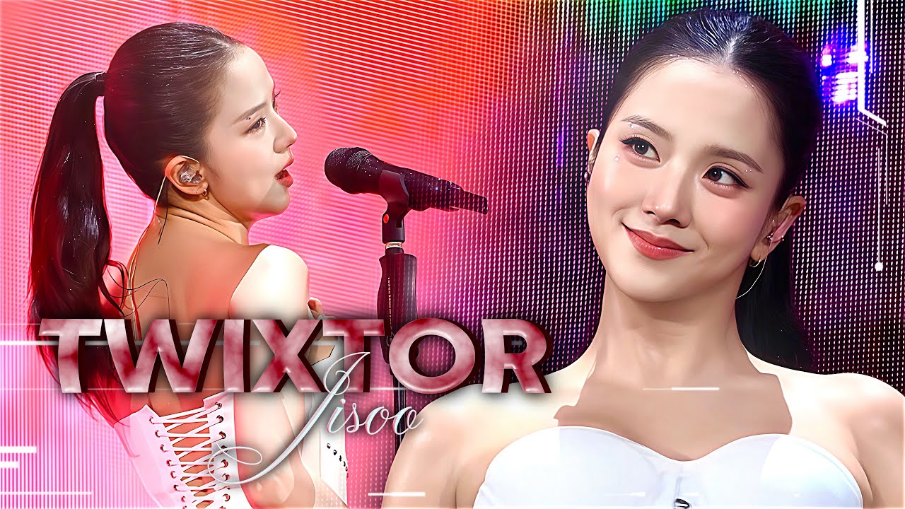 TWIXTOR CLIPS 4K JISOO FANCAM 