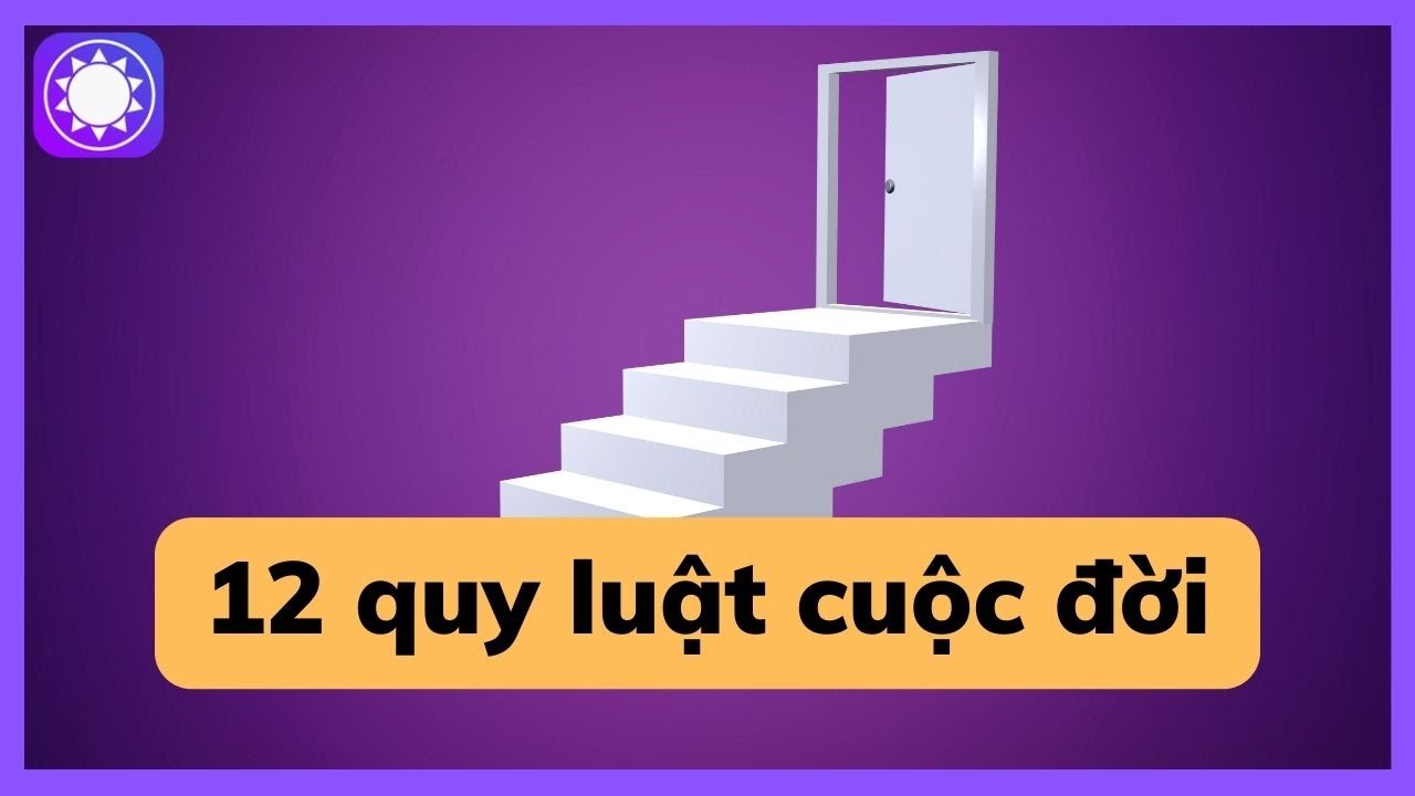 12 quy luật cuộc đời - Sách Tinh Gọn