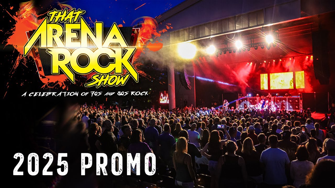 That Arena Rock Show - 2025 Promo Video