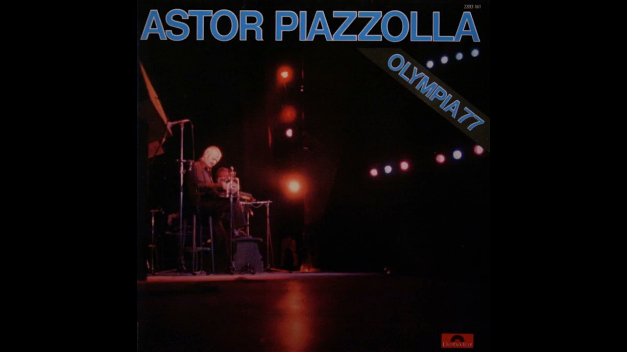 Astor Piazzolla - Violentango - Olympia 77 (1977)