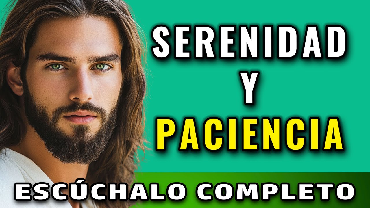 DIOS DICE: RECIBE SERENIDAD Y PACIENCIA CON ESTE MENSAJE 💖💖