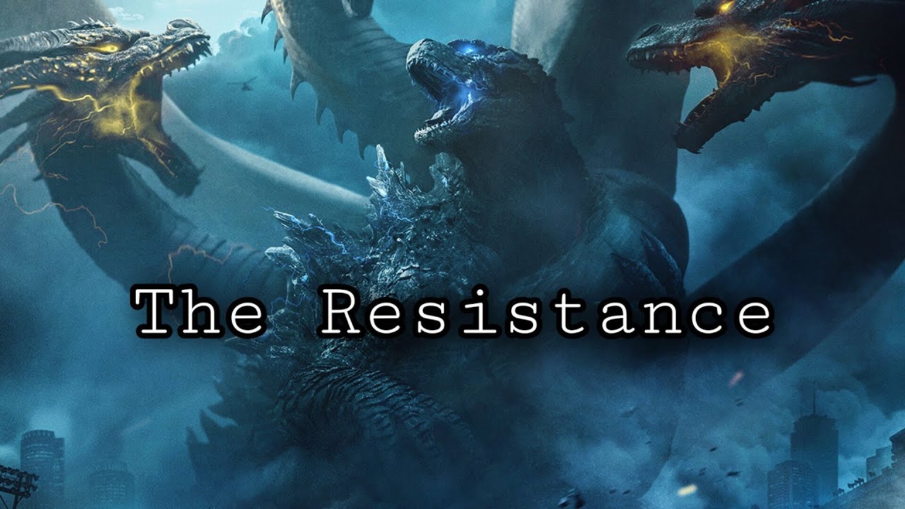 Godzilla | King Of The Monsters | The Resistance (Skillet)