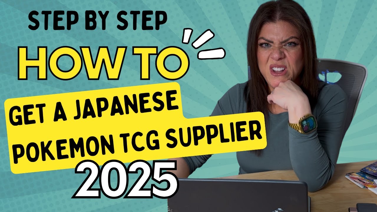Step by Step Guide on How to get a Japanese Pokemon TCG Supplier in 2025