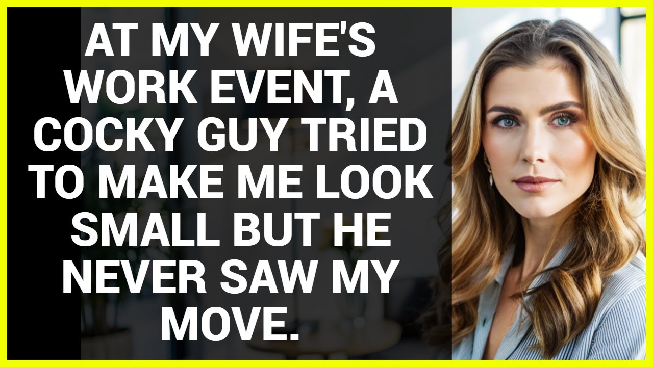 AT MY WIFE'S WORK EVENT, A COCKY GUY TRIED TO MAKE ME LOOK SMALL BUT HE NEVER SAW MY MOVE.