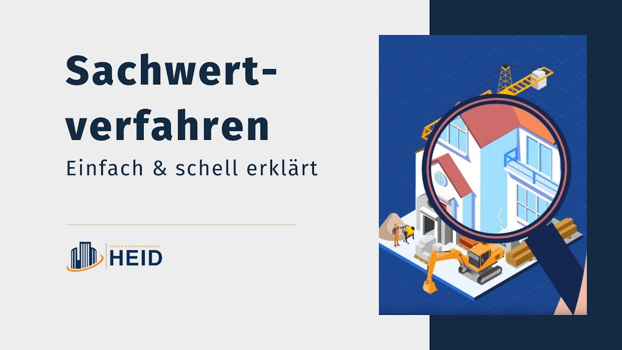 Das Sachwertverfahren f&uuml;r Immobilien kurz erkl&auml;rt!