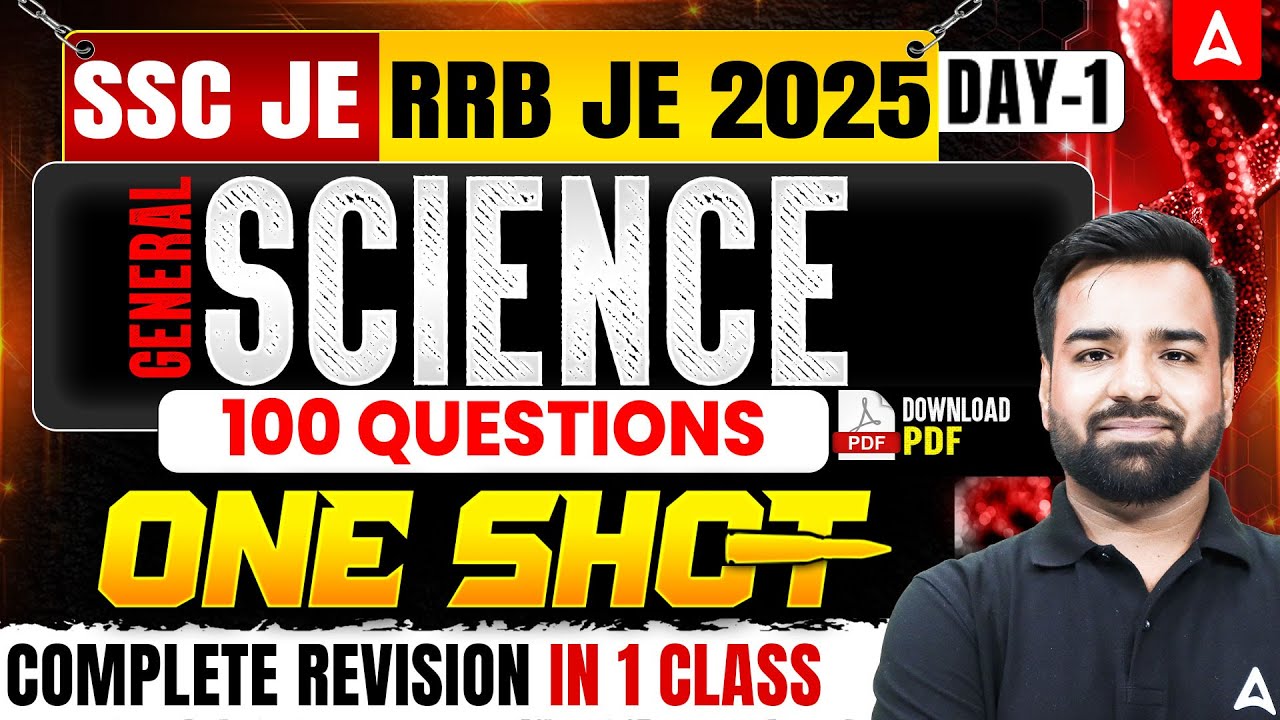 SSC JE | RRB JE 2025 General Science ONE SHOT 🔥 100 Important Questions | Day-1 | By Deepmani Sir