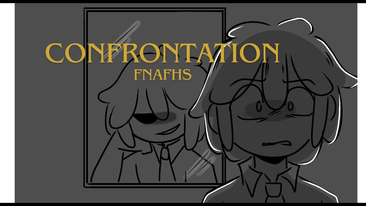 Confrontation || FNAFHS || ANIMATIC