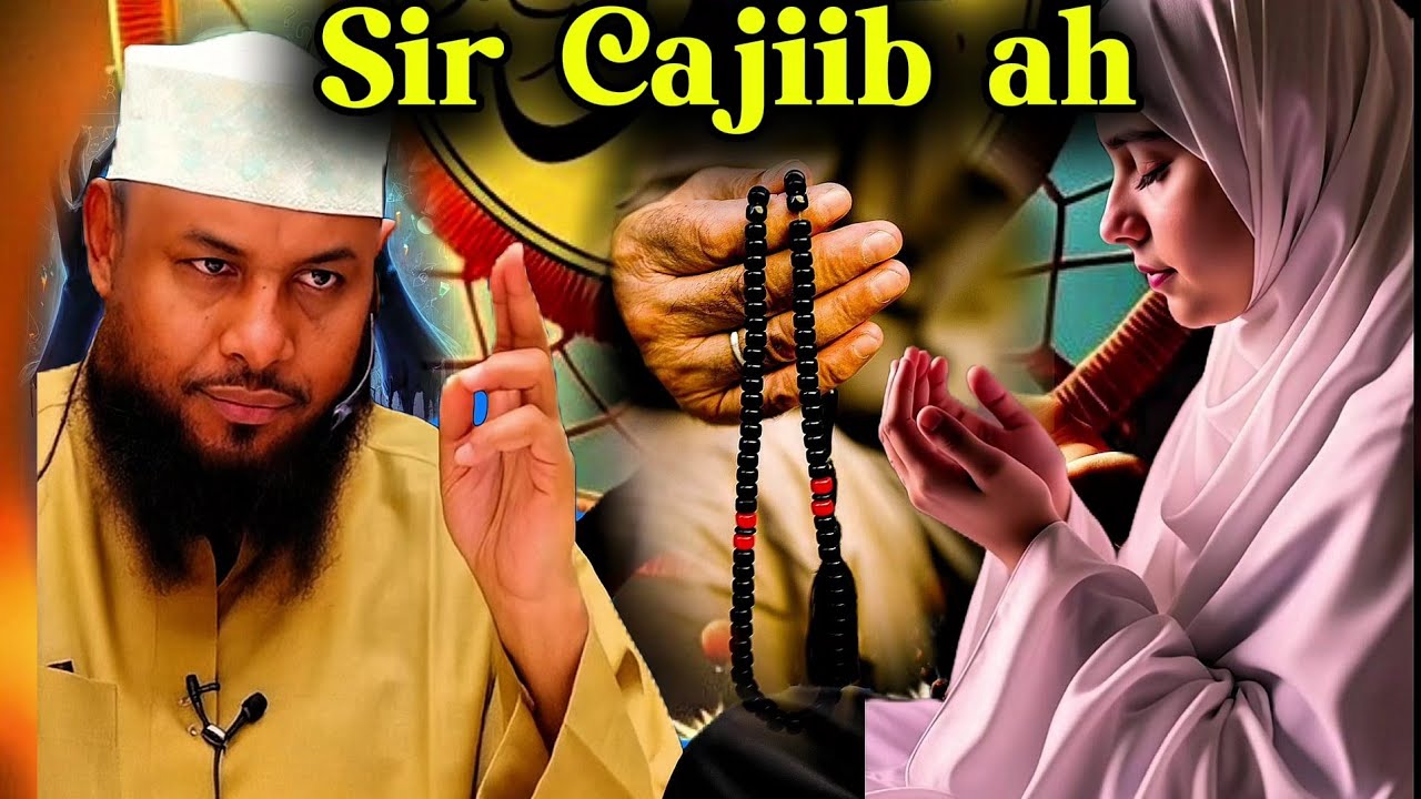 Sir Cajiib ah! Awooda salaadaha sunada ah iyo Faa’idooyinka lagahelo | Sh.Maxamuud Xaliike