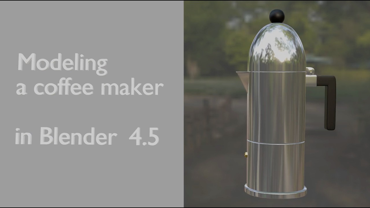 Modeling a Coffee Maker in Blender 4.5