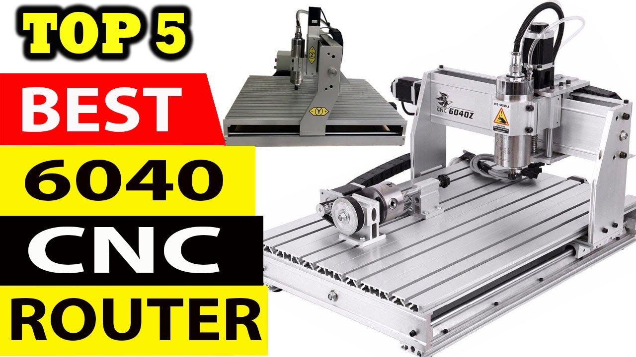 Top 5 Best 6040 CNC Router Review in 2025