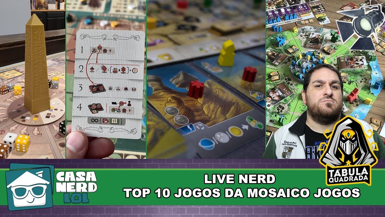 Live NERD: TOP 10 Jogos da Mosaico Jogos