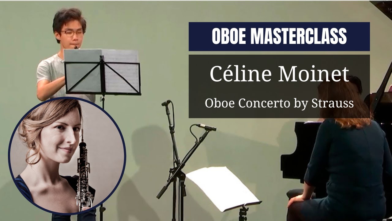 OBOE masterclass by Céline Moinet | Oboe Concerto in D Major, Op. 144 by Richard Strauss