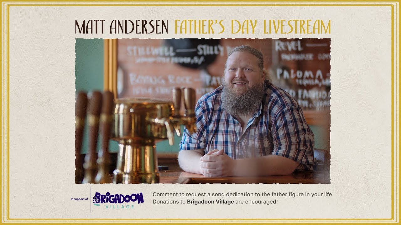 Matt Andersen - Father's Day Livestream