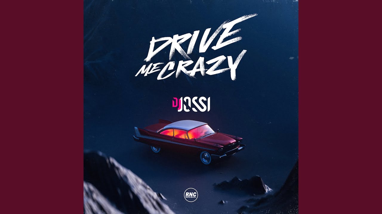 Drive Me Crazy (Extended Mix)