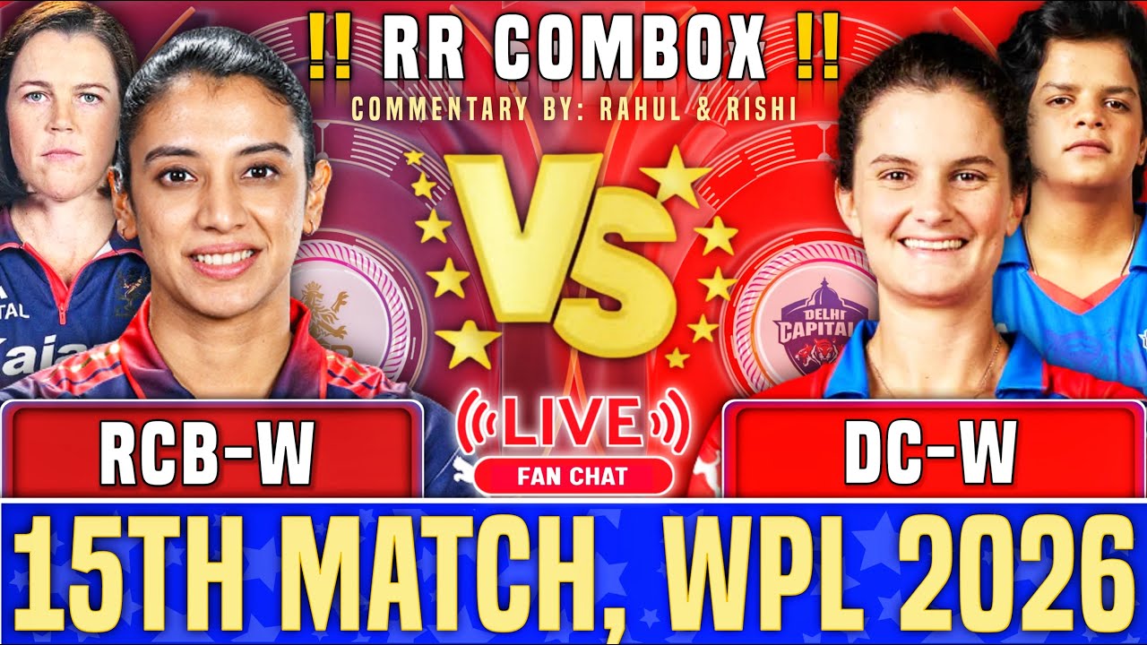Royal Challengers Bengaluru Women vs Delhi Capitals Women, 15th Match - Live score & Commentary |