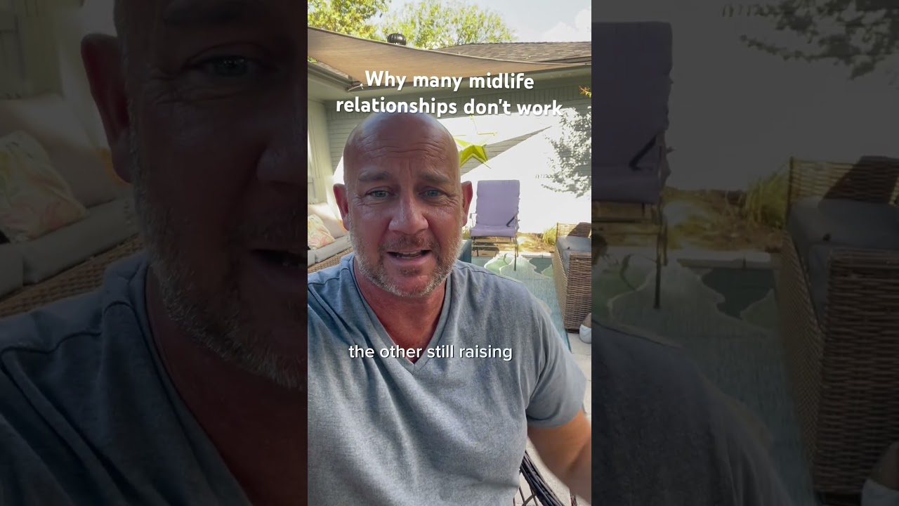 Why many #midlife #relationships don't work! #advancedadulting @imbradleyrichardson