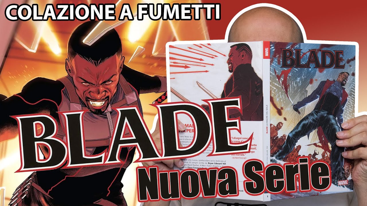 BLADE è tornato in una nuova serie MARVEL [colazione a fumetti]