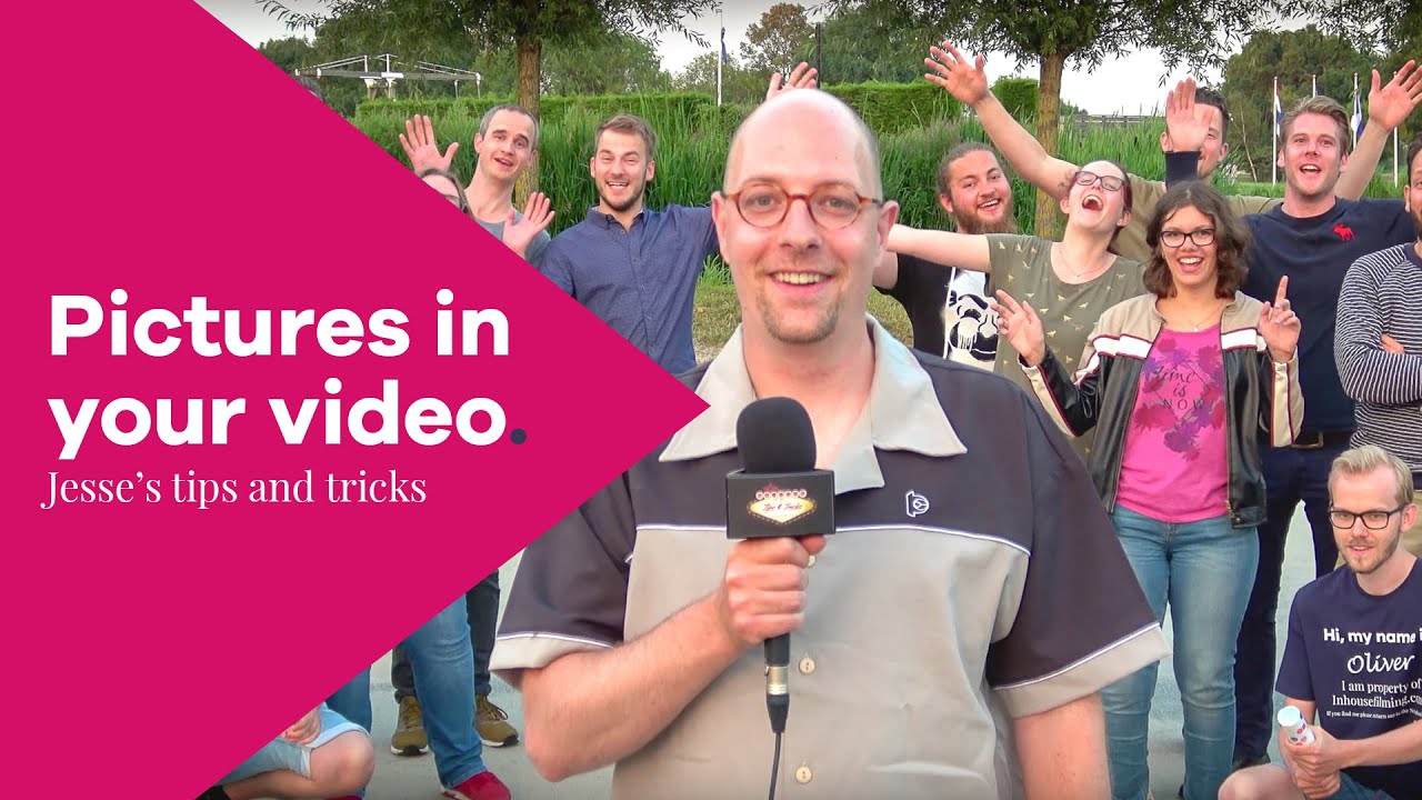 Pictures in your video - Jesse's Tips & Tricks