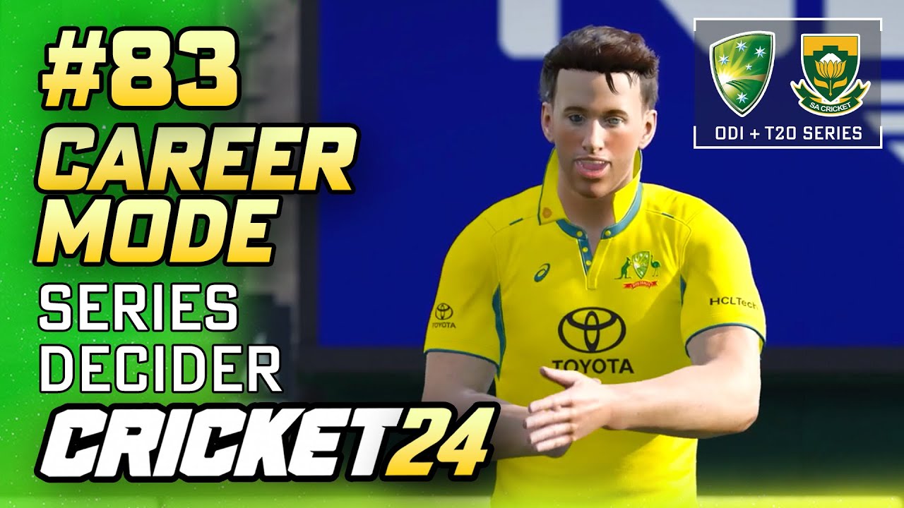 SERIES DECIDER - CRICKET 24 CAREER MODE #83