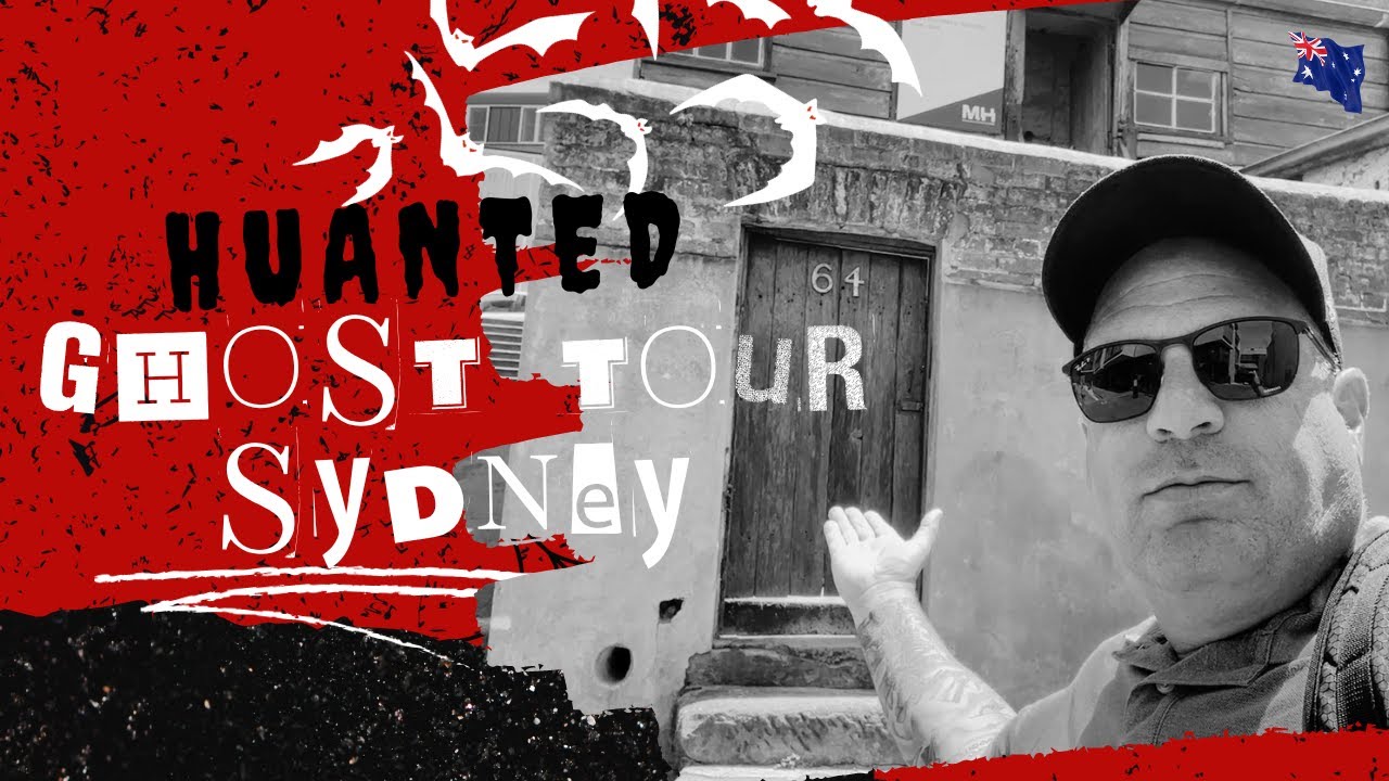 Haunted Ghost Tour | Sydney Walking Tour 2023 | EP 21