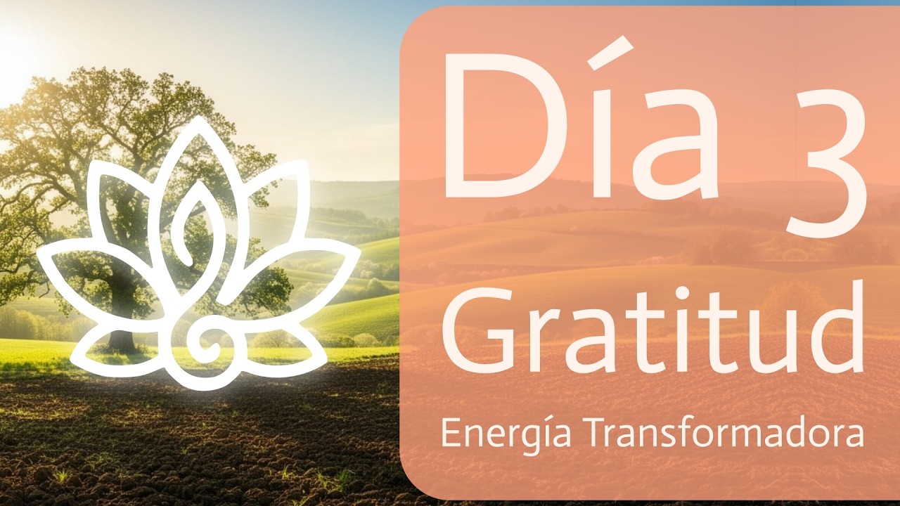 Conect&eacute; con la Energ&iacute;a de la Tierra y Todo se Transform&oacute; | Desaf&iacute;o de Gratitud Natural (D&iacute;a 3)
