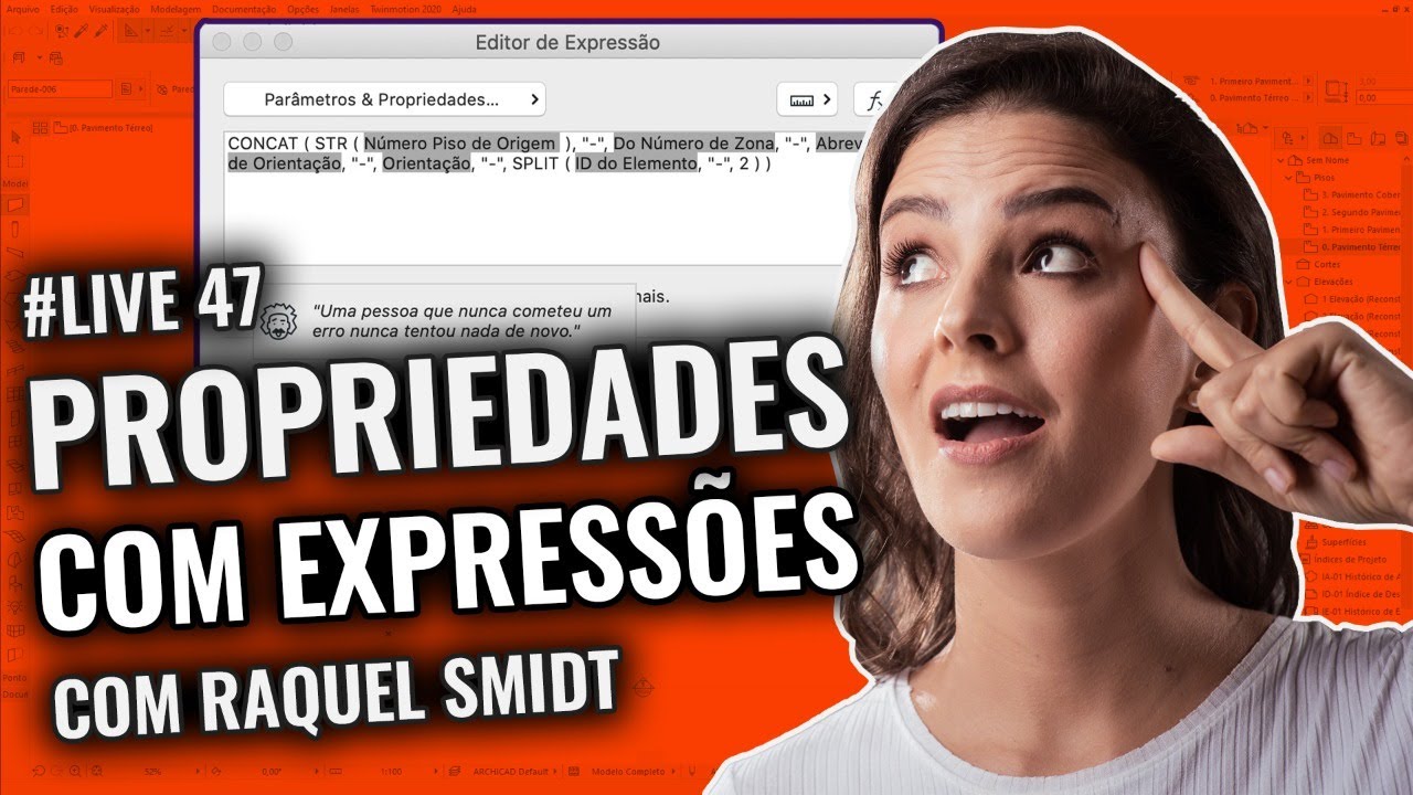 LIVE #47 - Propriedades com Expressões no Archicad