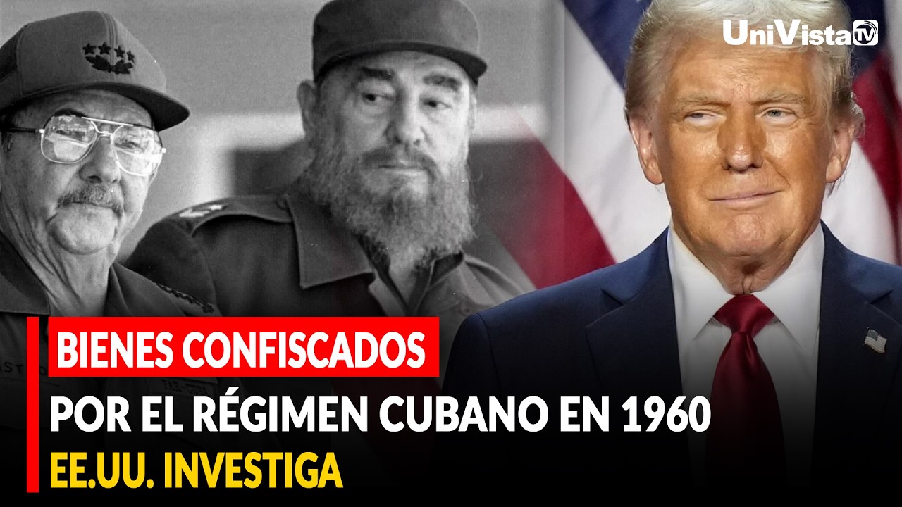 Bienes confiscados por el régimen cubano en 1960 EE.UU. investiga