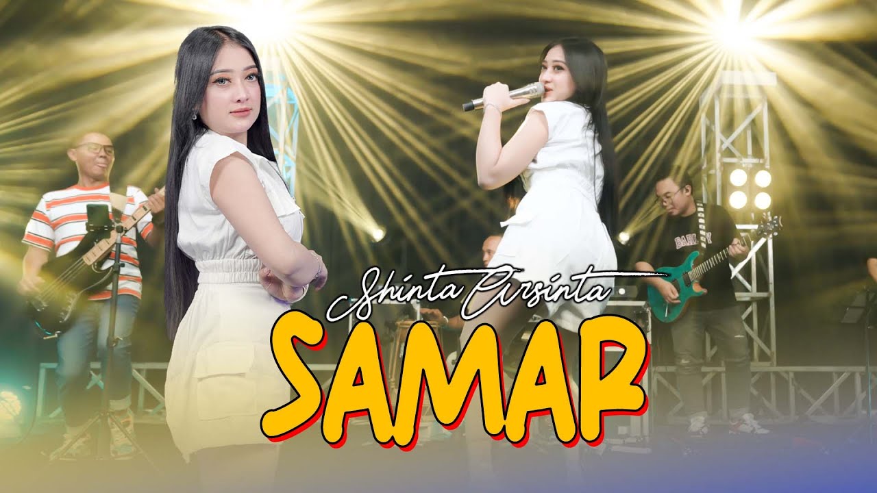 SAMAR - SHINTA ARSINTA (Official Music Live) Ngertio sayang aku wegah kelangan