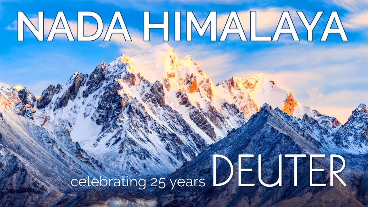 Nada Himalaya by Deuter | Tibetan Singing Bowls 45 Min. Sound Journey