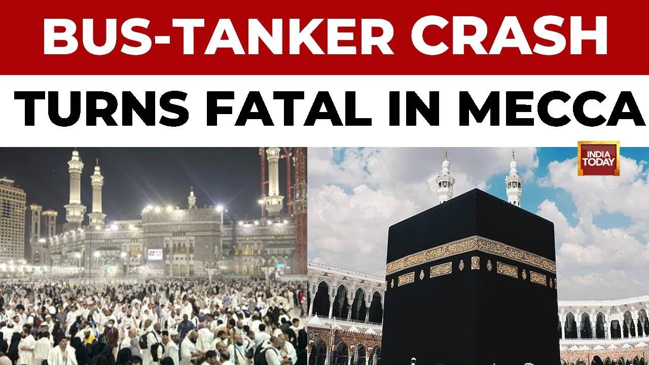 Road Tragedy in Saudi: 42 Indian Pilgrims Feared to Be Dead in Bus-Tanker Collision | India Today