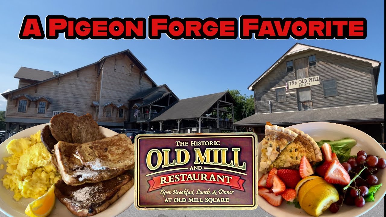 THE OLD MILL | Breakfast in Pigeon Forge, Tennessee