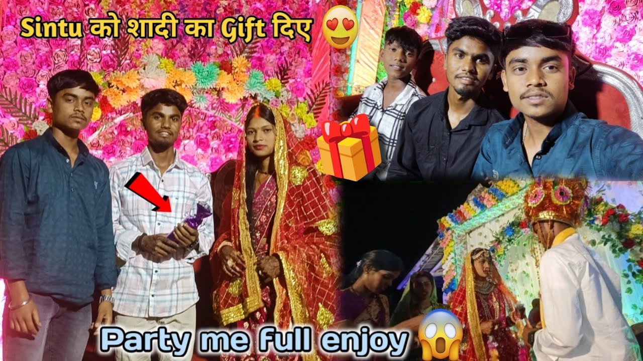 Sintu को शादी का Gift दिए 🎁!! Party me full enjoy 😱 #sintuvlogs